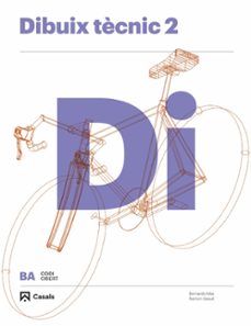 dibuix tècnic 2º batxillerat catala  (ed 2016)-9788421861479
