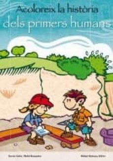 acoloreix la historia dels primers humans-xavier caliz-9788423207879