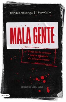 mala gente (ebook)-pere cullell-enrique figueredo-9788423363179