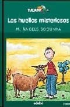 las huellas misteriosas-m. angels bogunya-9788423675579