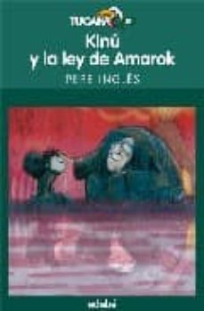 kinu y la ley de amarok-pere ingles-9788423688579