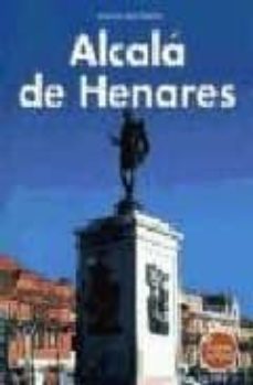 alcala de henares-antonio lope huerta-9788424103279