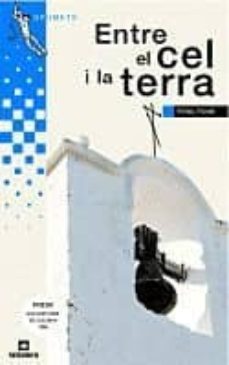 entre el cel i la terra (premi guillem cifre de colonya 1995)-9788424600679