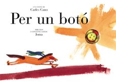 per un boto (premi hospital sant joan de deu)-carles cano-9788424630379