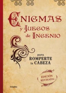 enigmas y juegos de ingenio para romperte la cabeza (nueva ed)-9788425347979