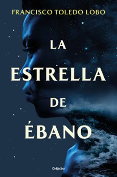 la estrella de ebano-9788425365379