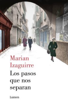 los pasos que nos separan (ebook)-marian izaguirre-9788426401779