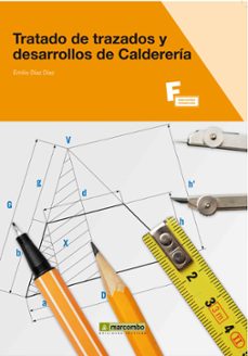 tratado de trazados y desarrollos de caldereria-9788426715579