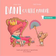 crecicuentos :dani quiere mandar-9788426727879