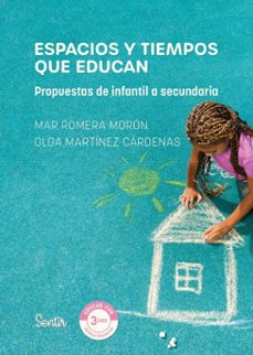 espacios y tiempos que educan (ebook)-mar romera-olga martinez-9788426740779