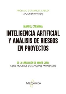 inteligencia artificial y analisis de riesgos en proyectos (ebook)-manuel carmona-9788426742179