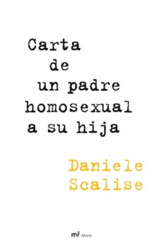 carta de un padre homosexual a su hija-daniele scalise-9788427035379
