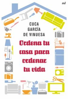 ordena tu casa para ordenar tu vida (ebook)-cuca garcia de vinuesa-9788427039179