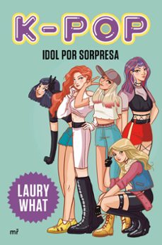 k-pop: idol por sorpresa (4you2)-9788427046979