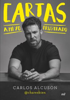 cartas a mi yo frustrado-9788427050679