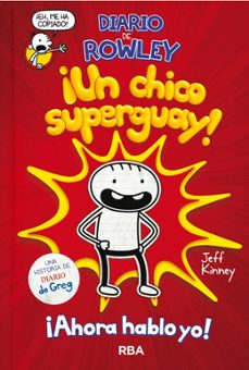 diario de rowley 1 : un chico superguay-9788427218079