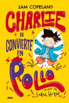 Imagen Principal de Charlie se convierte en pollo (Charlie)