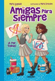 amigas para siempre 3. ¡a por todas!-maria ayguade-9788427299979