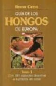pequeña guia de los hongos de europa-andreas neuner-9788428202879