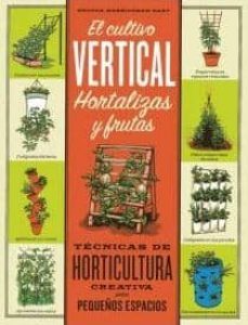 cultivo vertical. hortalizas y frutas-rhonda massingham hart-9788428215879