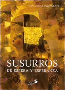 susurros de espera y esperanza-mª cristina inoges sanz-9788428559379