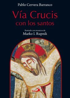 via crucis con los santos (ebook)-pablo cervera barranco-9788428566179