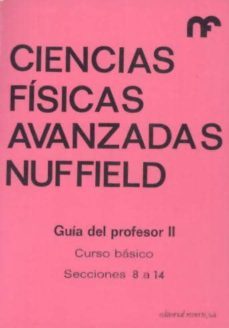 ciencias fisicas avanzadas. guia del profesor ii-9788429142679