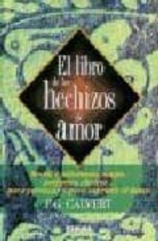el libro de los hechizos de amor-f.g. calvert-9788430581979