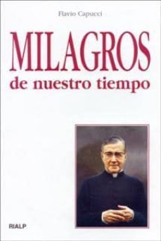 milagros de nuestro tiempo-flavio capucci-9788432133879