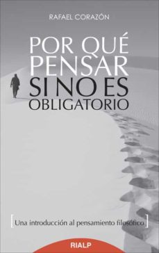 por que pensar si no es obligatorio (ebook)-9788432144479