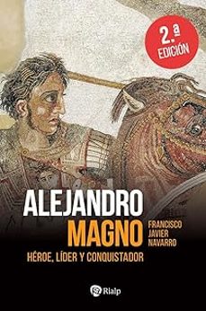 alejandro magno-javier navarro santana-9788432168079