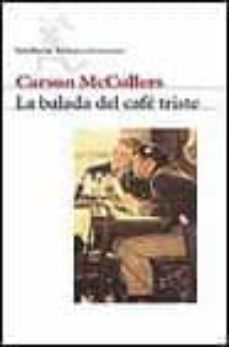 la balada del cafe triste-9788432230479