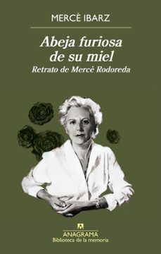 abeja furiosa de su miel (ebook)-merce ibarz-9788433924179