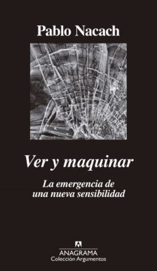 ver y maquinar (ebook)-pablo nacach-9788433940179