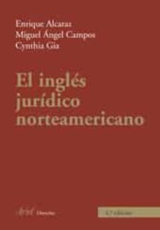 el ingles juridico norteamericano (4ª ed.)-9788434456679