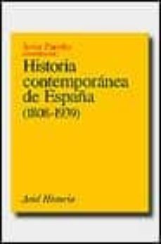 historia contemporanea de españa (1808-1939)-9788434465879