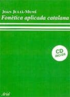 fonetica aplicada catalana (cd inclos)-9788434482579