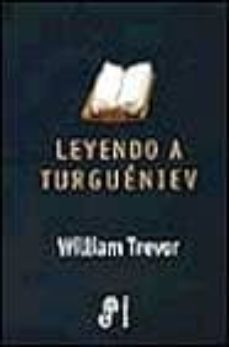 leyendo a turgueniev-william trevor-9788435008679