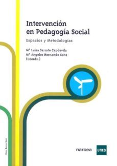 intervencion en pedagogia social: espacios y metodologias-maria luisa sarrate-9788436259179