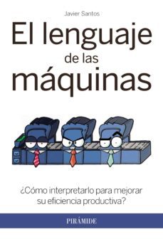 el lenguaje de las maquinas (ebook)-javier santos-9788436833379