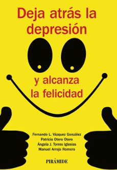deja atras la depresion y alcanza la felicidad-9788436835779