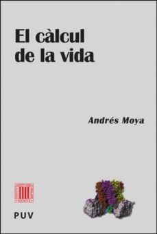 el calcul de la vida-andres moya simarro-9788437092379