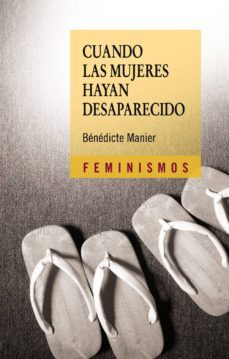 cuando las mujeres hayan desaparecido-9788437623979