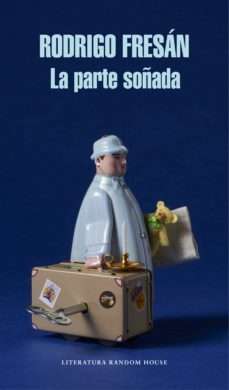 la parte soñada (ebook)-9788439732679