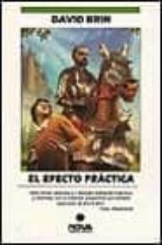 el efecto practica-david brin-9788440672179