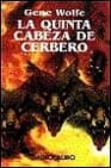 la quinta cabeza de cerbero-9788445072479