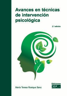 avances en tecnicas de intervencion psicologica-maria teresa rosique sanz-9788445438879