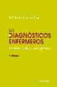los diagnosticos enfermeros: revision critica y guia practica (3ª ed.)-9788445814079