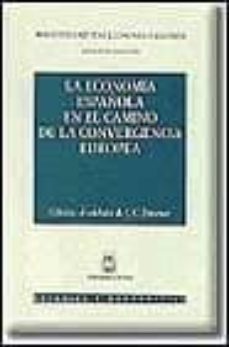 la economia española en el camino de la convergencia europea-9788447009879