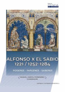 alfonso x el sabio 1221 / 1252-1284-9788447223879